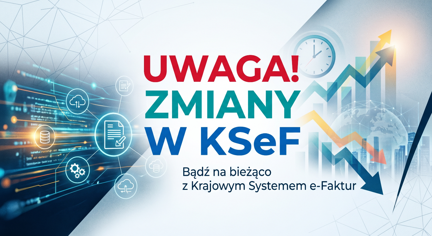 Zmiany w ksef